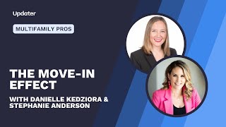 Multifamily Pros: The move-in effect