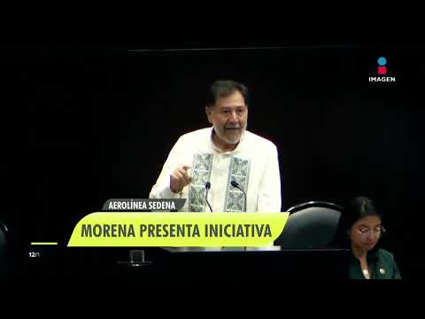 Morena presenta iniciativa para que la Sedena tenga su aerolínea | Noticias con Francisco Zea