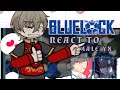 BLUE LOCK REACT TO MALE YN 2 2