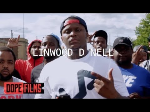 Linwood D-Nell - We Da Gang (Shot By DopeFilms)