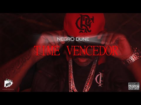 Negro Dune - Time Vencedor [ Prod: ND Produções ]