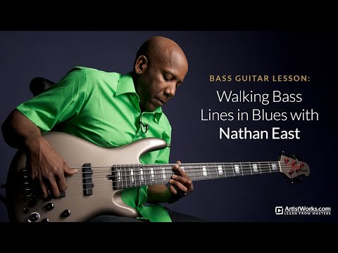 Bass Guitar Lesson: Walking Bass Lines in Blues with Nathan East || ArtistWorks