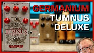 Video thumbnail for Wampler Germanium Tumnus Deluxe - Limited Edition by Wampler Pedals