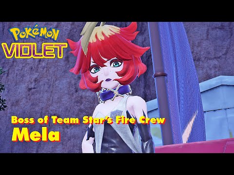 Pokémon Violet - Team Star Fire Crew Boss Mela