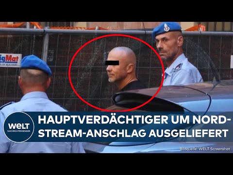 ANSCHLAG AUF NORD STREAM: Hauptverdächtiger an Deutschland ausgeliefert