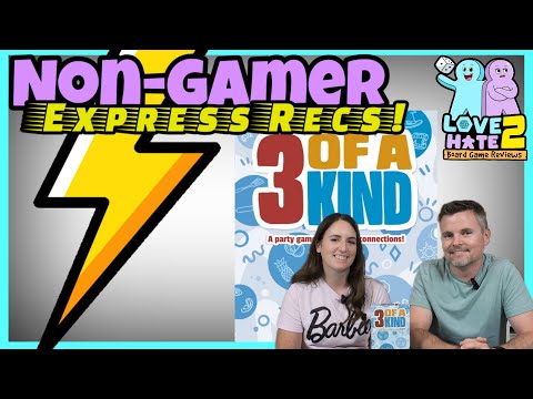 3 Of A Kind - A Non-Gamer's Express Review Of This 'Great Minds Think Alike' Party Game