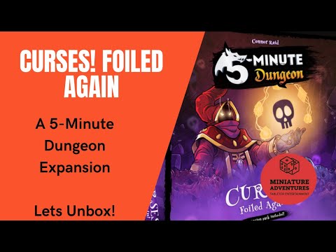5-Minute Dungeon Expansion - Curses! Foiled Again - Lets Review!
