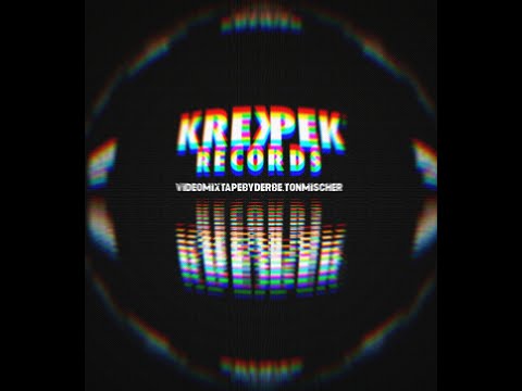 KREKPEK VIDEOMIXTAPE 2022 by #DerbeTonmischer