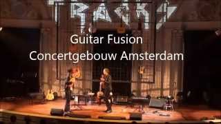 Guitar Fusion in Concertgebouw Amsterdam