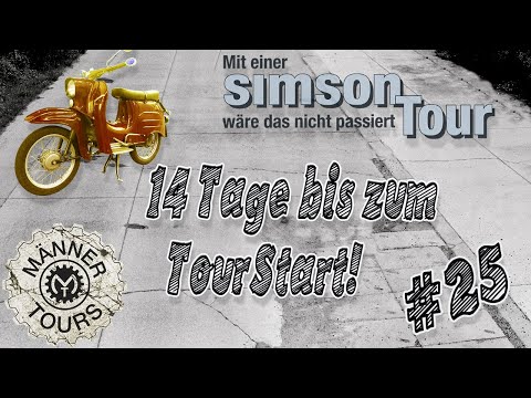 Simson Schwalbe Tour #25 - 14 days until the tour starts