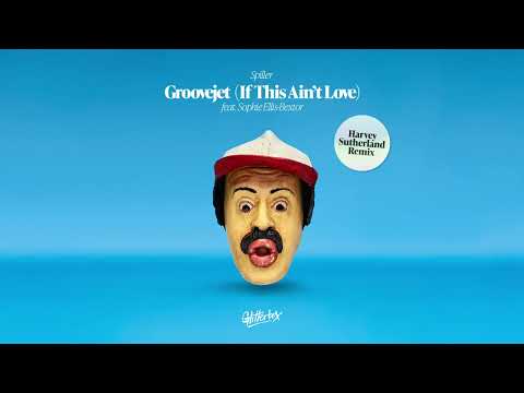 Spiller ft. Sophie Ellis-Bextor - Groovejet (If This Ain't Love) (Harvey Sutherland Extended Remix)