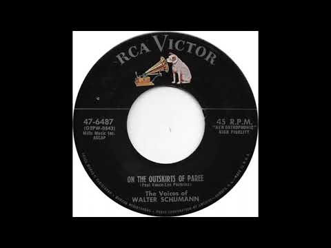 The Voices Of Walter Schumann (On The Outskirts Of Paree)