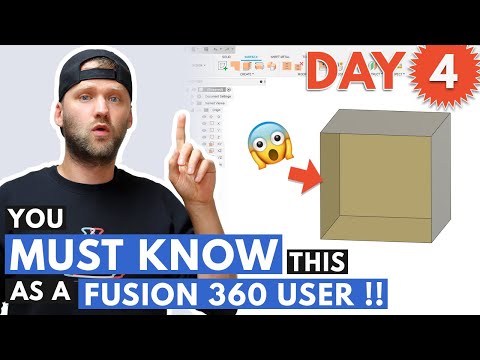 You MUST KNOW THIS as a Fusion 360 User!! - Day 4