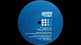 Gazor – Overlight (Original Mix)