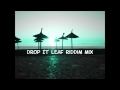 Drop leaf Riddim Mix 2013+tracks in the description