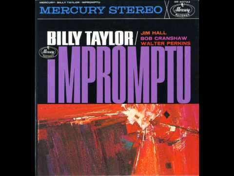 Billy Taylor - Impromptu
