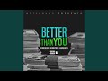 Better Than You
