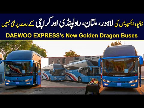 DAEWOO EXPRESS Golden Dragon Triumph Series Bus Review | Route Lahore, Multan, Rawalpindi & Karachi