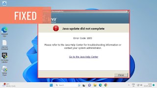 How to Fix "Java Install Did Not Complete Error Code 1603" on Windows 10/11