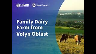 Ukraine CAP Project: Family Dairy Farm Grows Business Despite War with Credit Union Financing