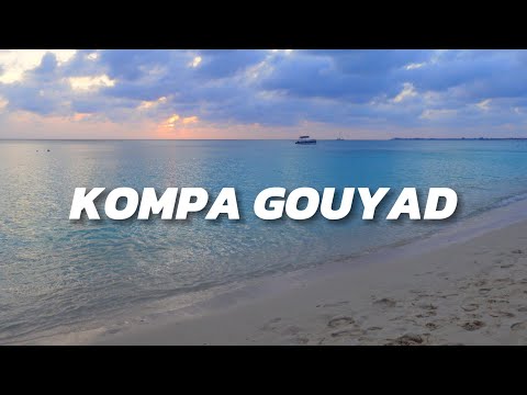 Kompa Gouyad Mix 2024