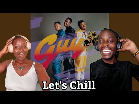 Guy - Let's Chill - First Time Reaction