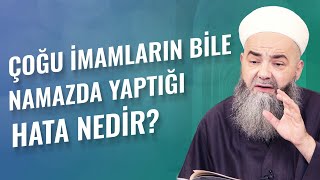 Çoğu İmamların Bile Namazda Yaptığı Hata Nedir?