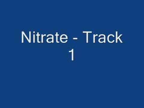 Nitrate - Track 1