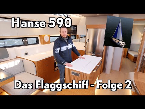 Hanse 590 - das Flaggschiff, Folge 2: luxuriöses Wohnen unter Deck