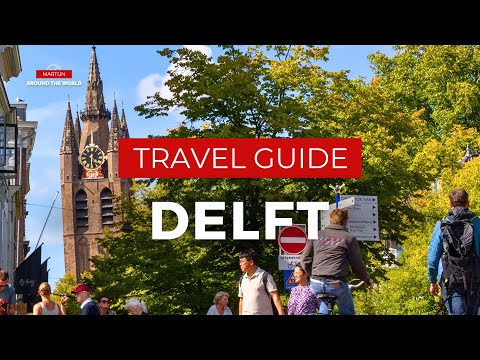 Delft Travel Guide  - The Netherlands