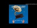 Erasure - everybody's got to learn sometime (Koborozos edit)