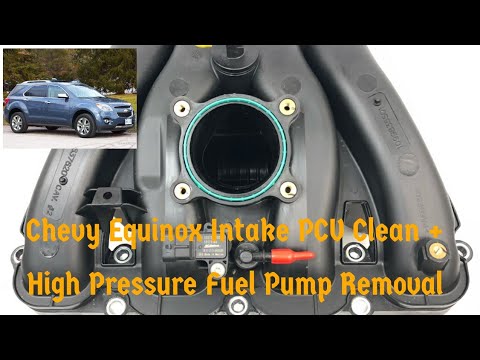 Chevy Equinox intake removal PCV clean and high-pressure fuel pump removal 2.4 four-cylinder