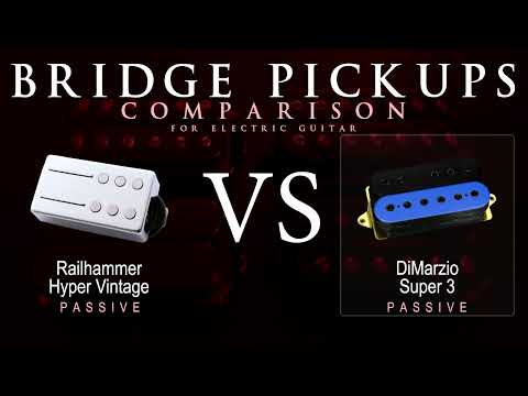 Railhammer HYPER VINTAGE vs DiMarzio SUPER 3 - Passive Bridge Guitar Pickup Comparison Tone Demo