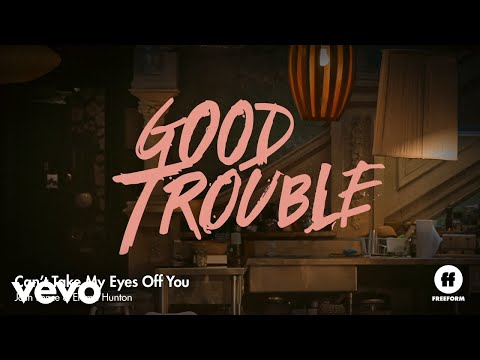 Josh Pence, Emma Hunton - Can't Take My Eyes Off You (From "Good Trouble"/Audio Only)