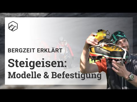 Steigeisen: Modelle und Befestigung | Bergzeit