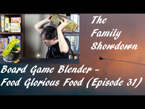 Board Game Blender - Food Glorious Food! (Episode 31 - Sushi Go!)