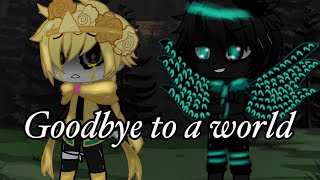 Goodbye to a world[]dreamtale[]Dream and nightmares past[]angst?[]