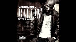 Jeezy - Ballin&#39; (Feat. Lil Wayne) (Original Version) (Prod. by Lex Luger)