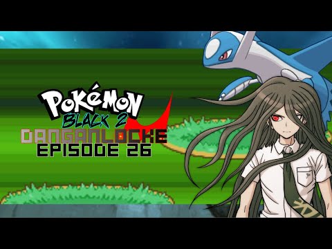 "this was predictable." - Pokemon: Black 2 Danganlocke: Episode 26