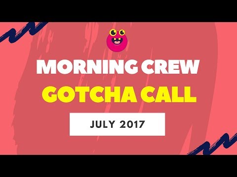 Morning Crew Gotcha Call @ What Have You Recently Found Out About Your Parents