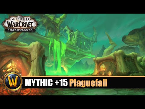 [WOW] Plaguefall Mythic +15 - In Time (Season 1)