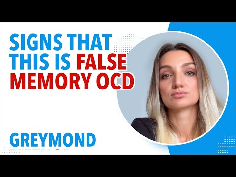 Signs That This Is False Memory OCD