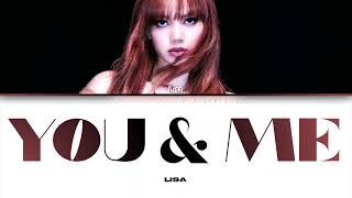 Lisa – You & Me (Lyrics)