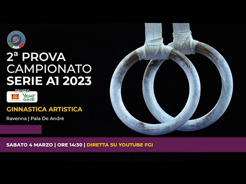 RAVENNA - 2ª PROVA CAMPIONATO SERIE A1 GAM/GAF 2023