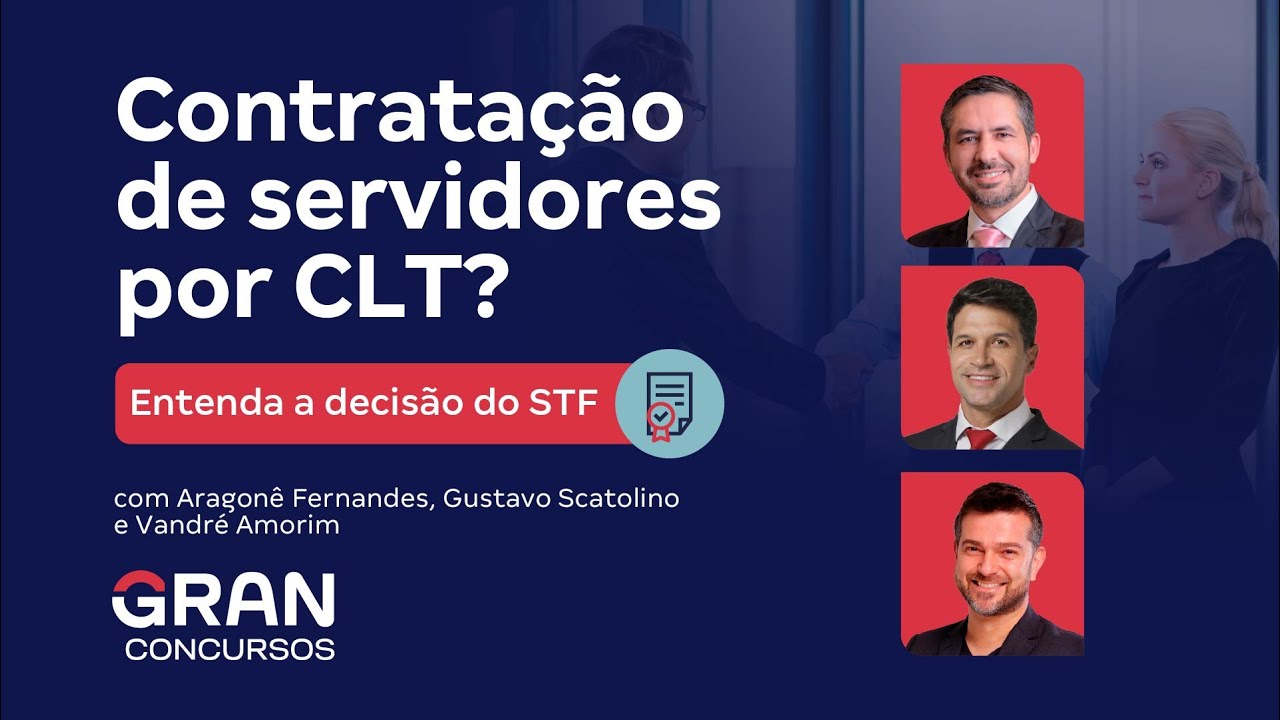 URGENTE: Contratação de Servidores Públicos por CLT? Entenda a Decisão do STF
