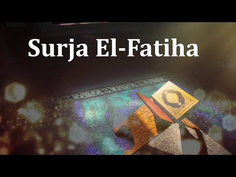 Surah Fatiha ~ Surja Fatiha [ Abdusamed Kura ]