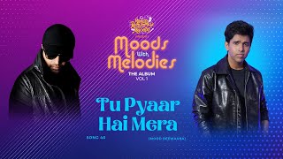 Tu Pyaar Hai Mera thumbnail