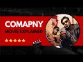 Company Movie Explained Ajay Devgan Vivek Oberoi Company 2002 Movie Story Explained RGV Company