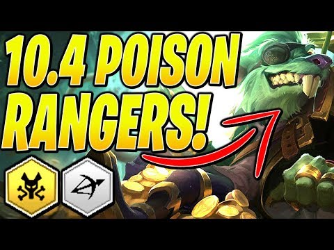 10.4 POISON RANGERS! - Teamfight Tactics Ranked Strategy Patch Meta Best Comps Guide SET 2