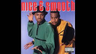 Nice &amp; Smooth - Dope On A Rope